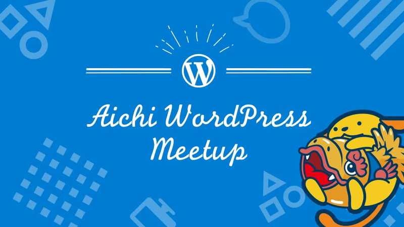 Aichi WordPress Meetup